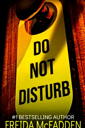 Do Not Disturb: An addictive psychological thriller poster