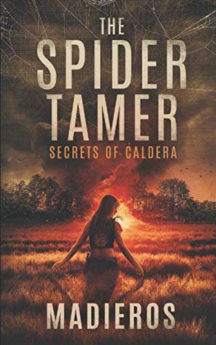 The Spider Tamer: Secrets of Caldera poster