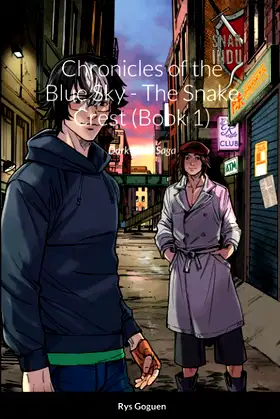 Chronicles of the Blue Sky - The Snake Crest (book 1): Dark Mind Saga poster
