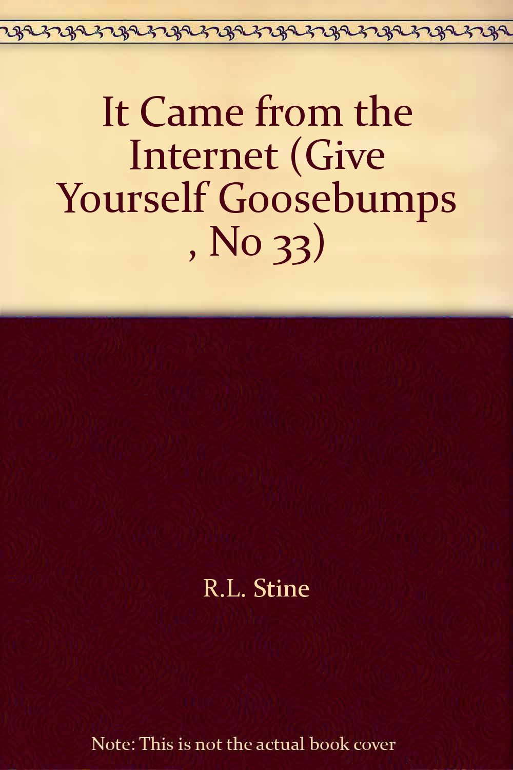 It Came from the Internet (Give Yourself Goosebumps , No 33) poster