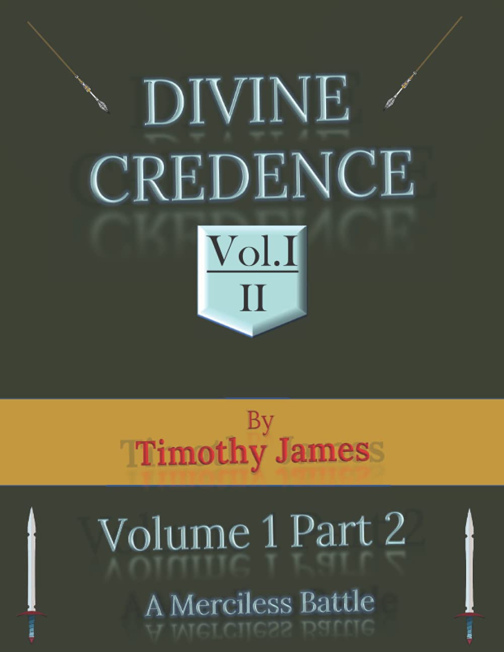Divine Credence Volume 1 Part 2 A Merciless Battle poster