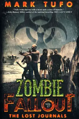 Zombie Fallout 17: The Lost Journals poster