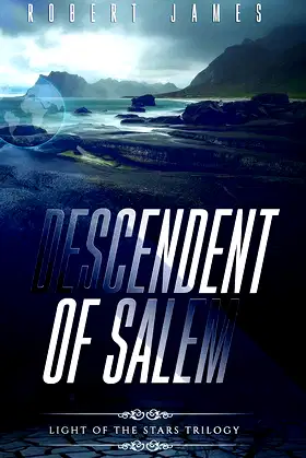 Descendent of Salem (Light of the Stars Trilogy Book 1) poster
