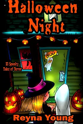 Halloween Night: 13 Spooky Tales of Terror: Book 3 poster