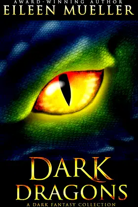 Dark Dragons: A Dark Fantasy Short Story Collection poster