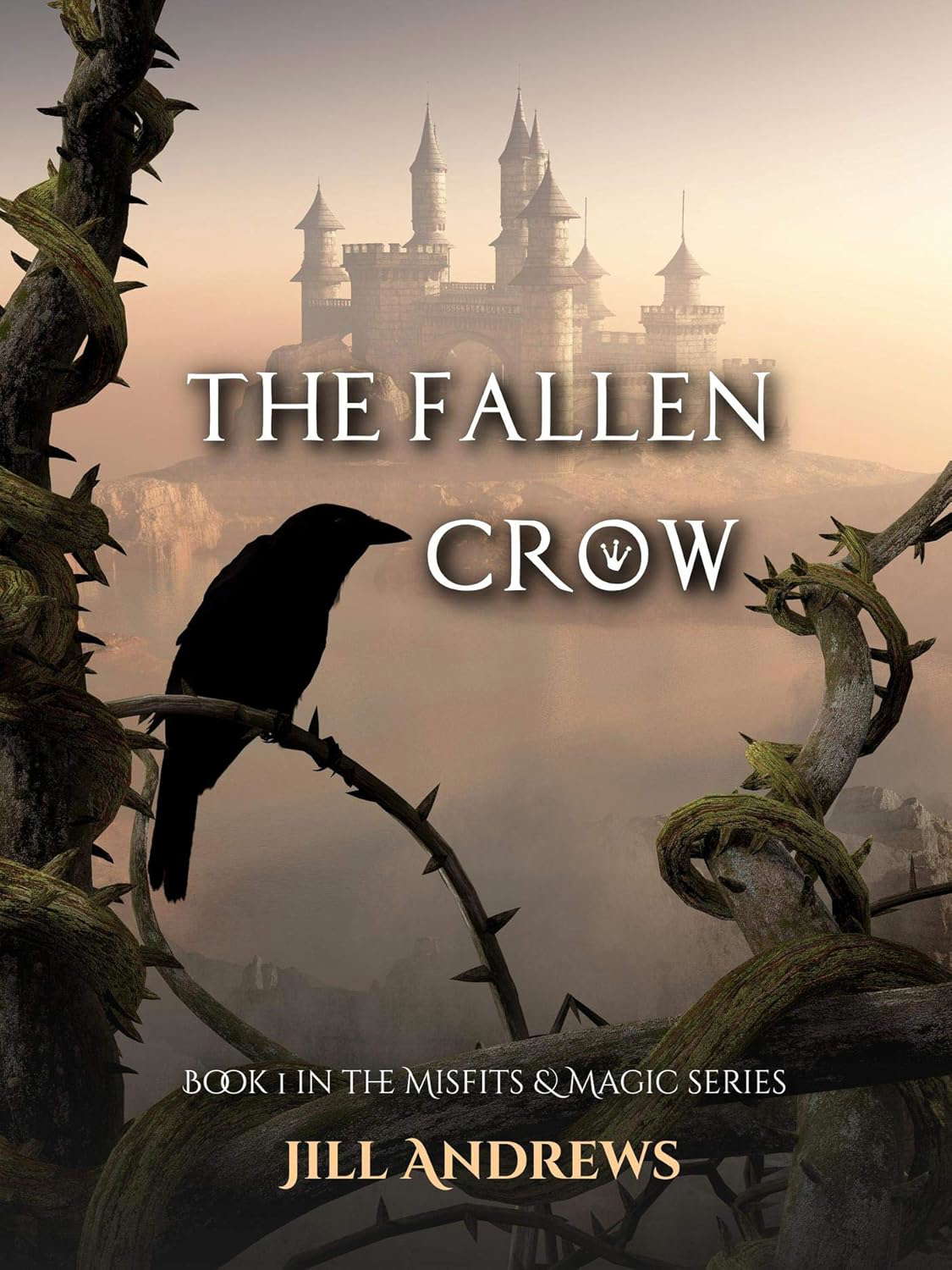 The Fallen Crow (Misfits & Magic Book 1) poster