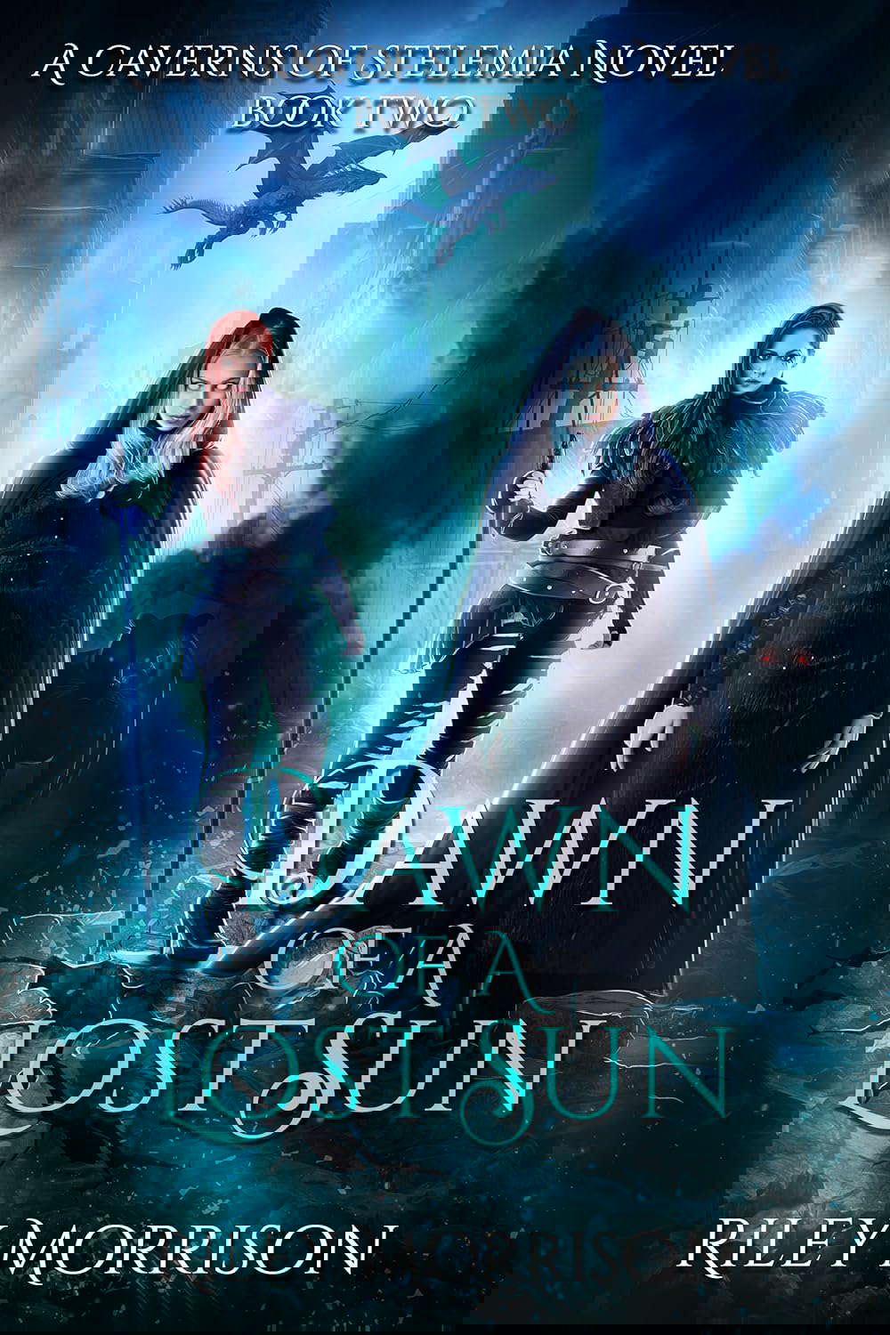 Dawn of a Lost Sun: A Caverns of Stelemia Novel Book 2 poster