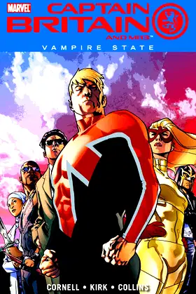 Captain Britain and MI13 - Vol. 3: Vampire State poster