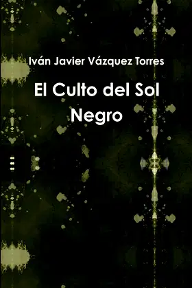 El Culto del Sol Negro poster