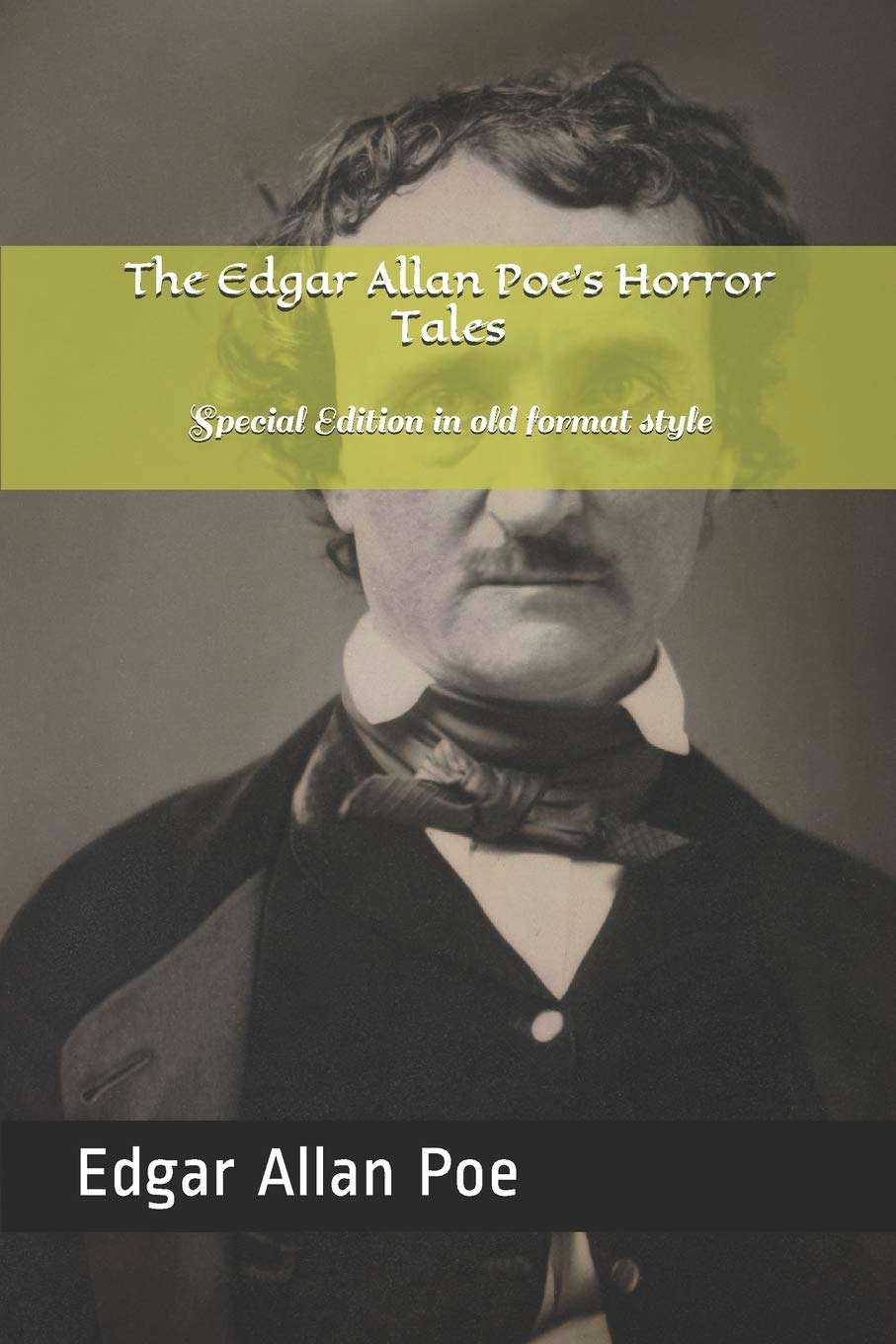 The Edgar Allan Poe's Horror Tales: Special Edition in old format style poster