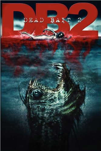 Dead Bait 2 poster