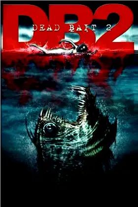 Dead Bait 2 poster