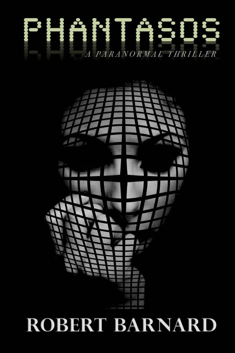 Phantasos: A Paranormal Thriller poster
