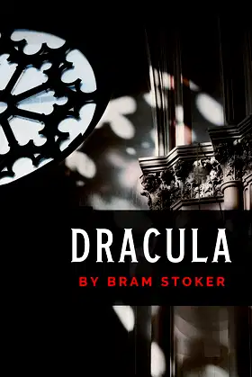 Dracula: The Original 1897 Vampire Classic (annotated) poster