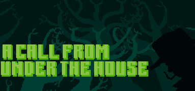 A Call From Under the House capsule