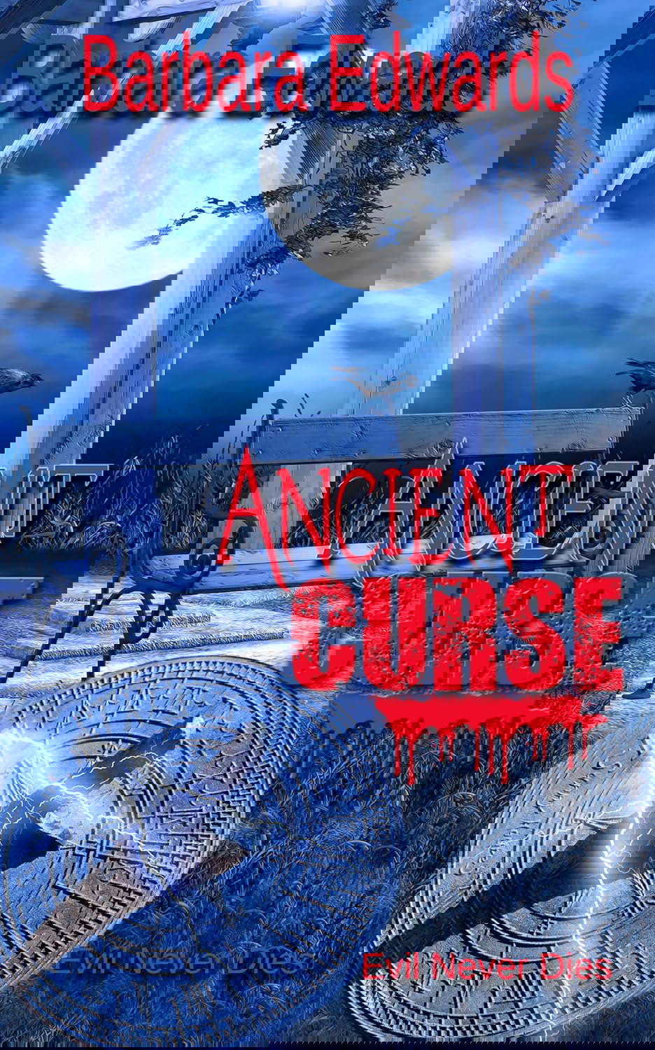 Ancient Curse (Finding Rhodes End Book 3) poster