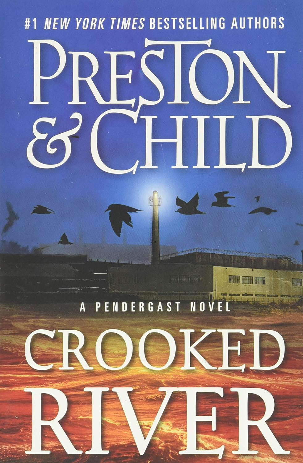 Crooked River (Agent Pendergast Series, 19) poster