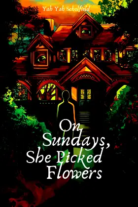 On Sundays, She Picked Flowers poster