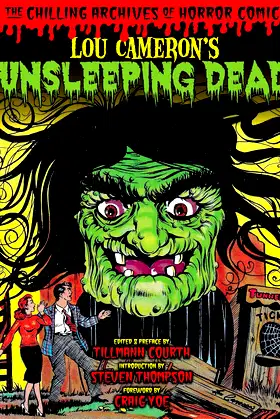 Lou Cameron's Unsleeping Dead (Chilling Archives of Horror Comics) poster