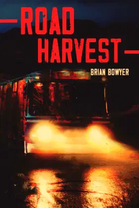 ROAD HARVEST poster