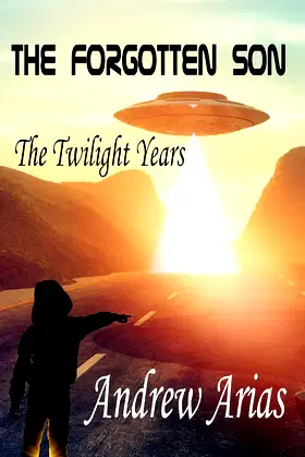 The Forgotten Son: The Twilight Years poster