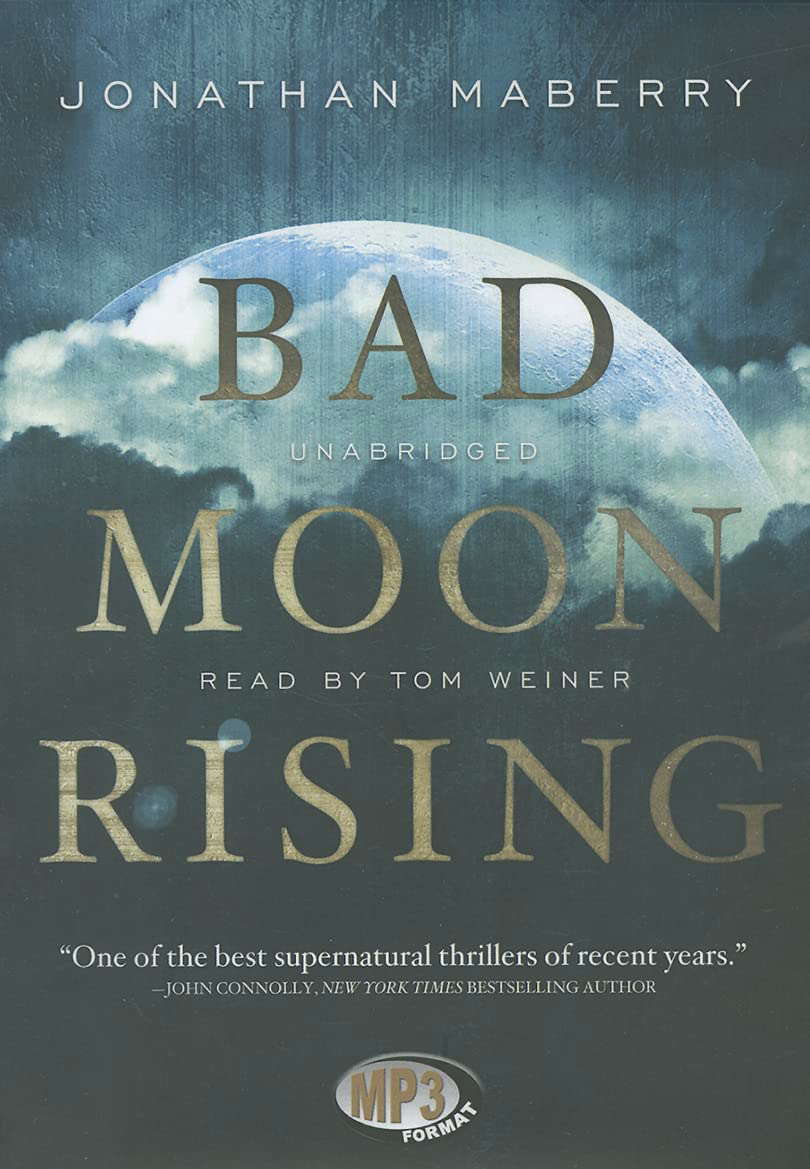 Bad Moon Rising (Pine Deep Trilogy, Book 3) poster