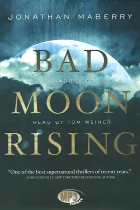 Bad Moon Rising (Pine Deep Trilogy, Book 3) poster