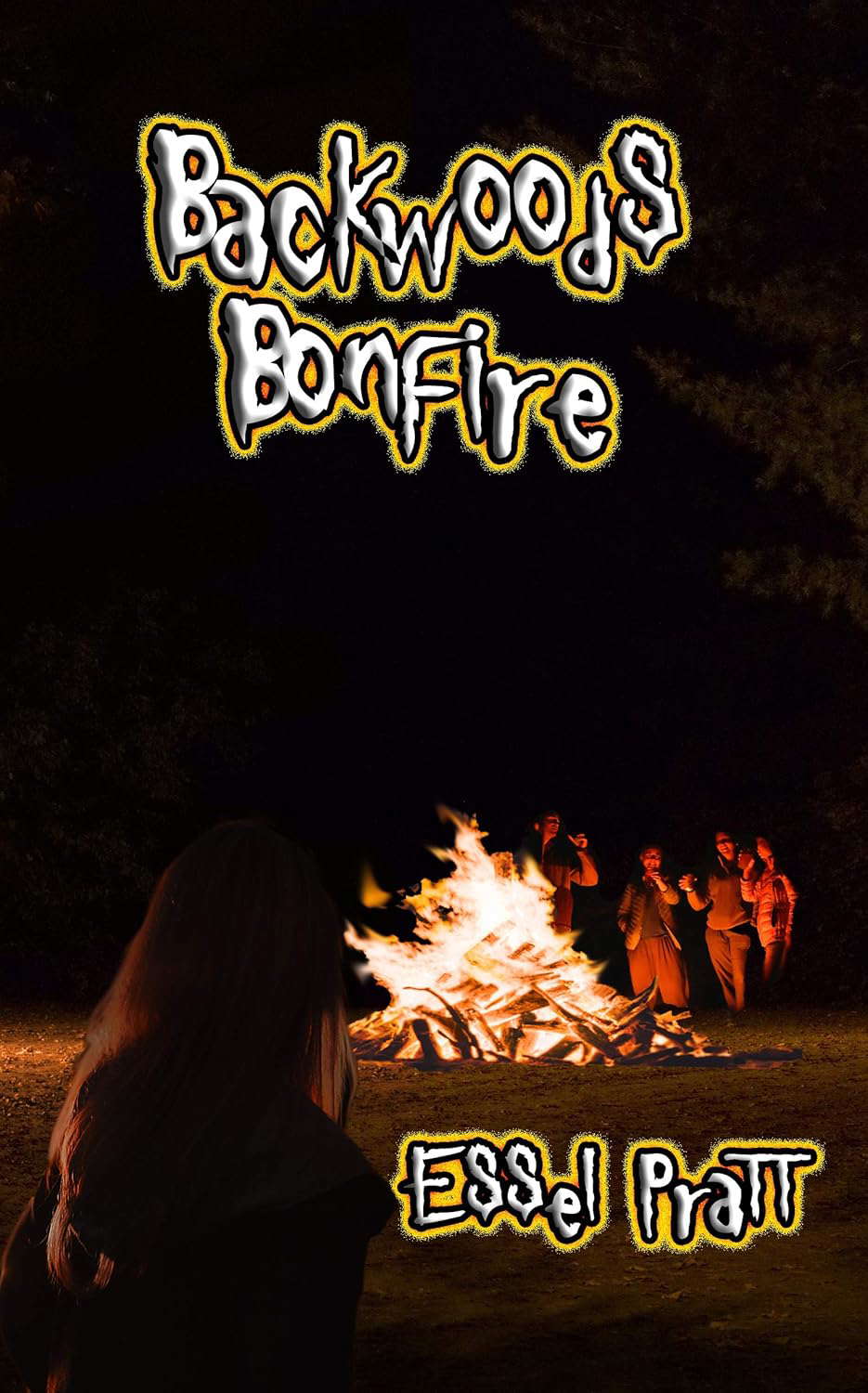 Backwoods Bonfire (A Horrific Tales Collection Book 1) poster