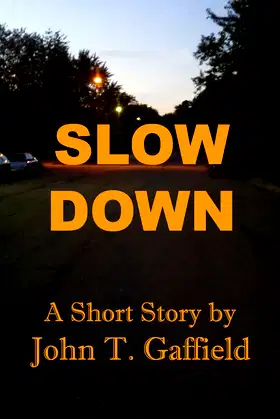 Slow Down poster
