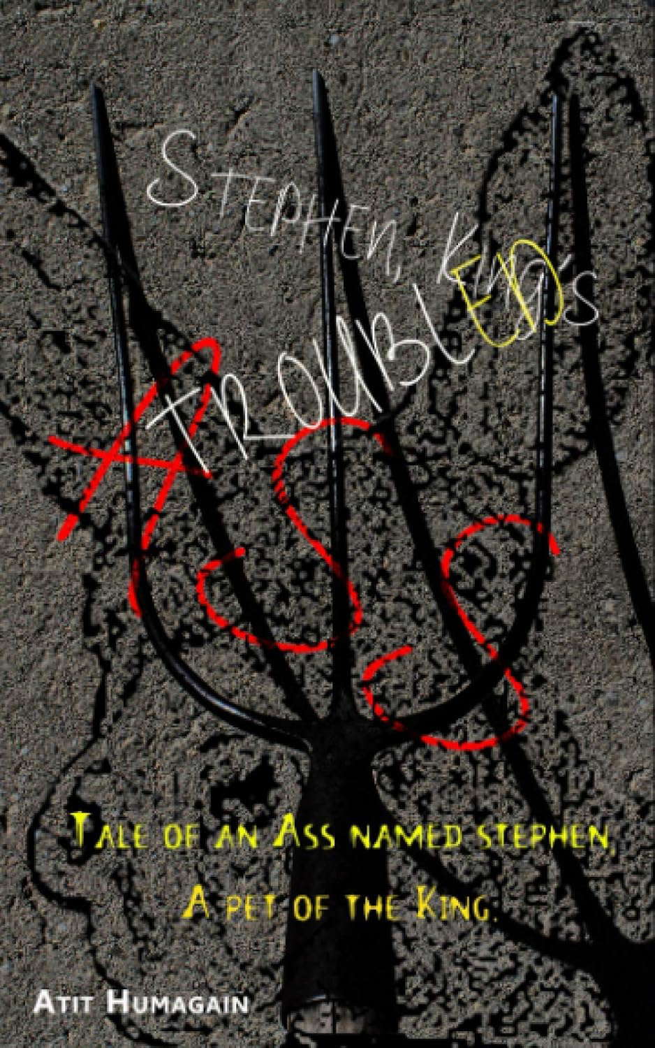 Stephen, King's Troubled Ass: A Novelette poster