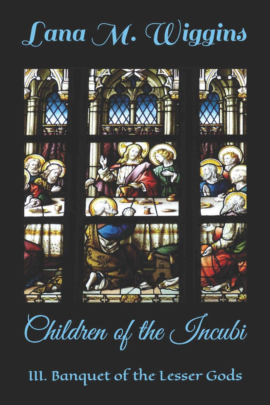 Children of the Incubi: III. Banquet of the Lesser Gods poster