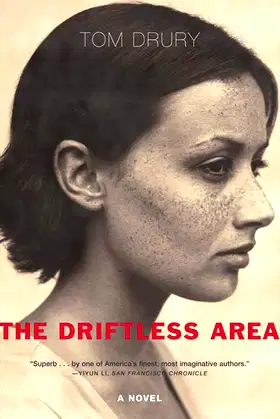 The Driftless Area: A Novel poster