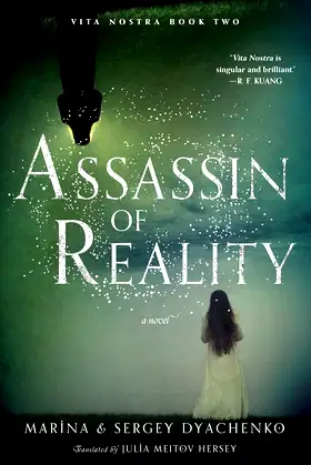 Assassin of Reality: A Novel (Vita Nostra, 2) poster