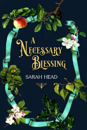 A Necessary Blessing (The Roelswick Chronicles) poster