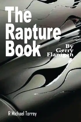 The Rapture Book: By Gerry Flanigan poster