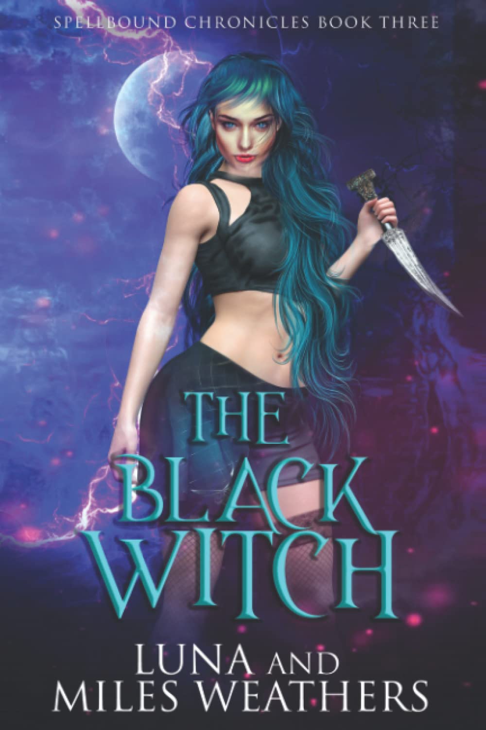 The Black Witch (Spellbound Chronicles) poster