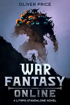 War Fantasy Online: (A Litrpg Standalone Novel) poster