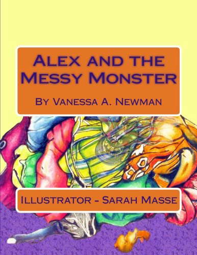Alex and the Messy Monster (Alex and His Monsters) poster