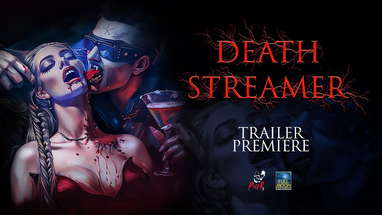 DEATH STREAMER | Official Trailer poster