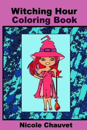 Witching Hour: Coloring Book poster