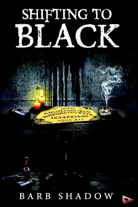 Shifting to Black (From the Darkness Book 2) poster