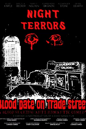 Night Terrors: Blood Date on Trade Street poster