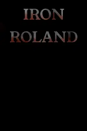 Iron Roland poster