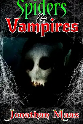 Spiders and Vampires: Two Short Tales for Halloween poster