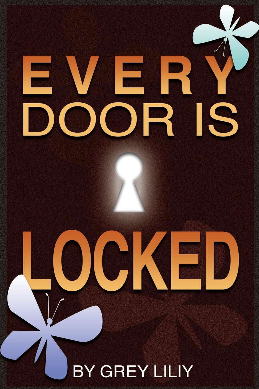 Every Door Is Locked poster