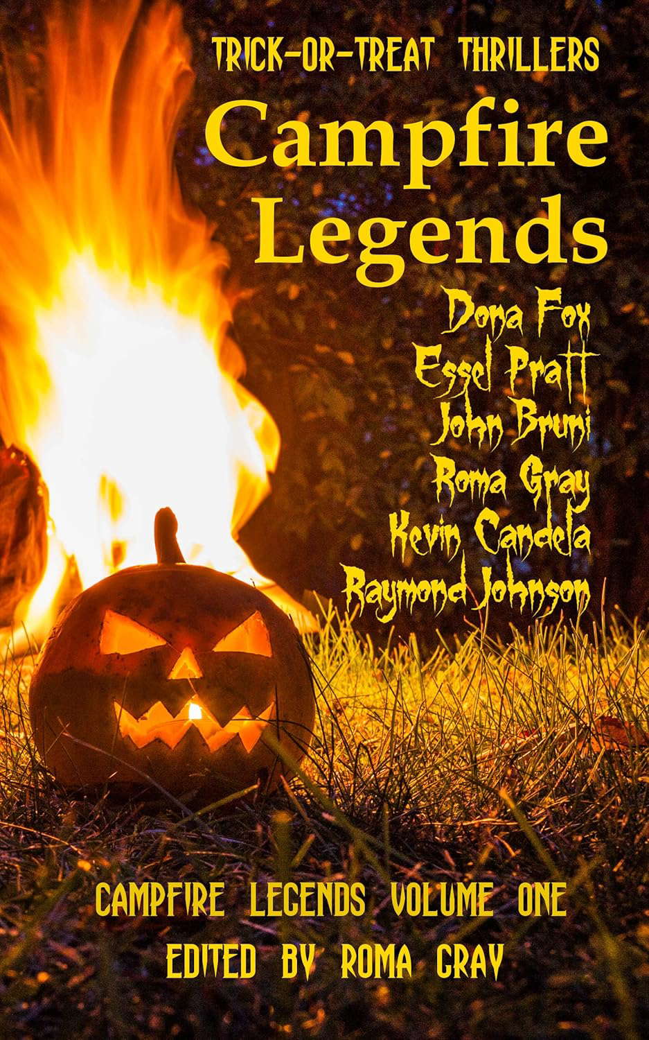 Campfire Legends: Vol. 1 (Trick-or-Treat Thrillers Book 6) poster