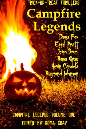 Campfire Legends: Vol. 1 (Trick-or-Treat Thrillers Book 6) poster