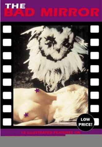 The Bad Mirror: A Creation Cinema Collection Reader poster