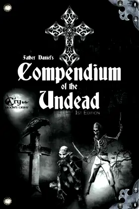 Father Daniel’s Compendium of the Undead (A Cry in the Moon's Light) poster
