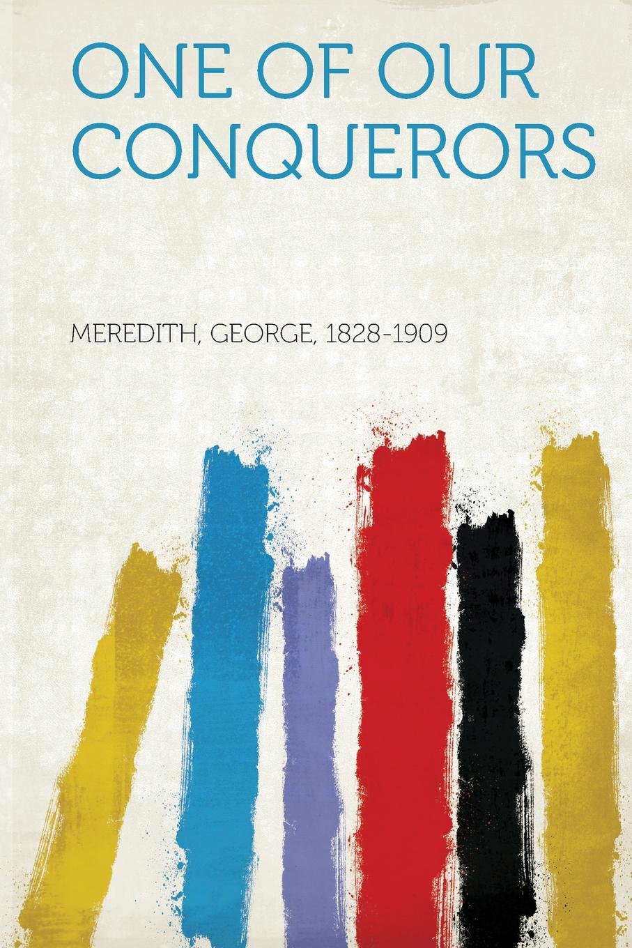One of Our Conquerors poster